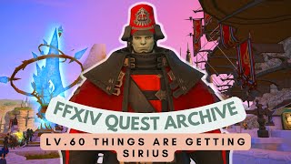 Lv60 Things Are Getting Sirius  Limsa Lominsa Quests  FFXIV Quest Archive [upl. by Salinas717]