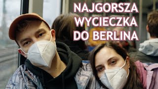 NAJGORSZA WYCIECZKA DO BERLINA [upl. by Modnar]