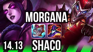 MORGANA vs SHACO JGL  Rank 3 Morg 5112  NA Challenger  1413 [upl. by Genesia630]