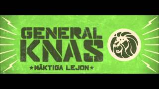 General Knas  Mäktiga Lejon [upl. by Durtschi]