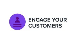 Engage Your Customers [upl. by Sexton]