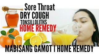 GAMOT SA TONSIL AT MAKATING LALAMUNAN l MABISANG GAMOT l HOME REMEDY [upl. by Kelcie285]