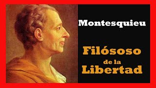 Montesquieu el filósofo de la Libertad y la Ilustración [upl. by Edmunda]