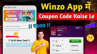 Winzo ₹500 Coupon Code  Kaise Le 2023 Today  Winzo App Me Free Paise Kaise Le  Winzo Coupon Code [upl. by Hsirrehc904]