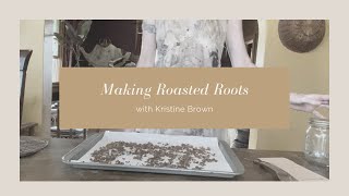 Making Monday  Drying and Roasting Burdock Roots [upl. by Truda]