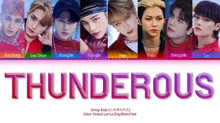 Stray Kids Thunderous Lyrics 스트레이키즈 소리꾼 가사 Color Coded Lyrics [upl. by Ursas]