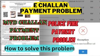 exception unable to save transaction null I challan payment problem I pending challan payment [upl. by Hein]