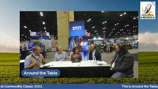 Around the Table Live from Commodity Classic 2023 [upl. by Nnyliak]