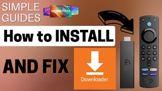 HOW to INSTALL AND FIX DOWNLOADER on your FIRESTICK [upl. by Amhser585]