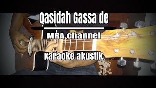 hamasine lo di mama lo baba Qasidah Gassa de  MRA channel karaoke gitar akustik cover [upl. by Drofdeb]