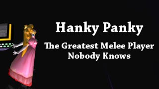 Hanky Panky  The Greatest Melee Player Nobody Knows [upl. by Salli192]