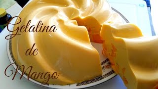 SI TIENES MANGO 🥭 EN CASA PREPARA GELATINA DE MANGO 🥭 FRUTA NATURAL SUPER CREMOSITA [upl. by Lannie]