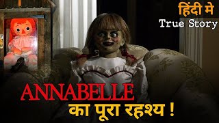 Annabelle Doll का रहस्य  Mysterious Horror Story of Annabelle Doll [upl. by Atnuhs]