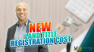 LISTEN Alberta New Land Title Registration Costs Explained [upl. by Annwahsal]