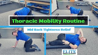 Thoracic Mobility Routine  Mid Back Pain Relief [upl. by Htenay]