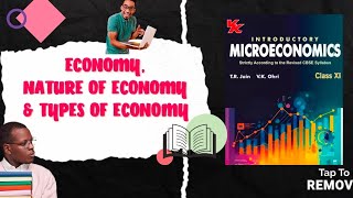 ECONOMY NATURE OF ECONOMY TYPES OF ECONOMIES DIFFERENCE IN CENTRALLY PLANNED FREEamp MIXED ECONOMY [upl. by Aeht]