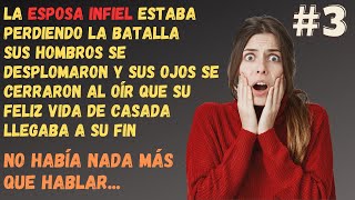 El Mundo Destrozado De Una Esposa Infiel Parte 3 [upl. by Anisamoht]