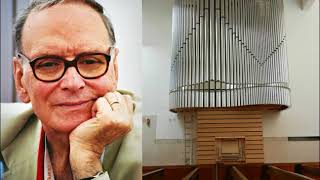 Ennio Morricone 19282020 Gabriels Oboe  Organ interpretation [upl. by Eleirbag]