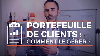 Gestion de portefeuille client  comment faire  définition  exemple [upl. by Darach46]