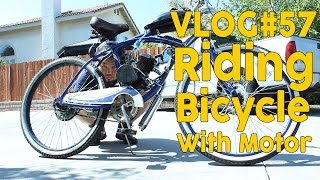 Riding Bicycle with Motor VLOG57 [upl. by Marshall]