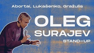 OLEG SURAJEV STAND UP ABORTAI LUKAŠENKA GRAŽULIS 2021 [upl. by Pincas299]