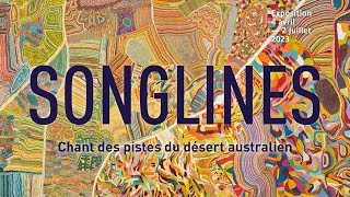 BandeAnnonce Songlines Chant des pistes du désert australien 4 avril au 2 juillet 2023 [upl. by Schalles494]