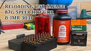 Reloading 250 Savage 87g Speer Hot Cor amp IMR 3031 [upl. by Ehcnalb]