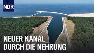 Fluch oder Segen Der neue Kanal durch die Frische Nehrung  Ostseereport  NDR Doku [upl. by Cope]