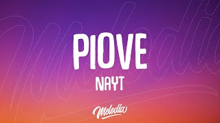 Nayt  Piove Testo  Lyrics [upl. by Selda]