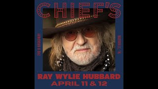 Ray Wylie Hubbard NASHVILLE 20240411 [upl. by Merlina349]