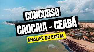 âœ… CONCURSO PREFEITURA DE CAUCAIA  CE 20232024 RESUMO DO EDITAL COM 3660 VAGAS [upl. by Galan]