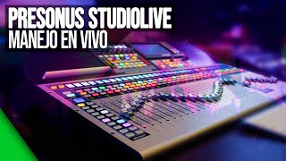 🕺 Tutorial de MANEJO de la mesa Presonus STUDIOLIVE 32S Aplicación de DIRECTO [upl. by Aria]