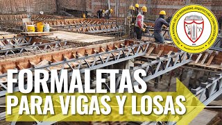 Formaletas para Vigas y Losas Diseño y Construcción en Proyectos de Edificación [upl. by Dugan]