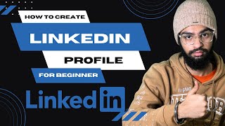 Create a PROFESSIONAL LinkedIn Profile For BEGINNERS [upl. by Karlie433]