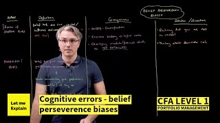 Cognitive errors  belief perseverence biases for the CFA Level 1 exam [upl. by Leasia825]