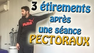 ☼ 3 Étirements après une séance pectoraux ☼ Musculation  ksCoaching [upl. by Dolora]