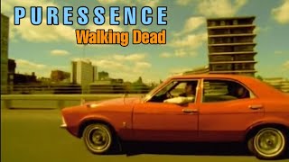 Puressence  Walking Dead Official video [upl. by Bolitho]