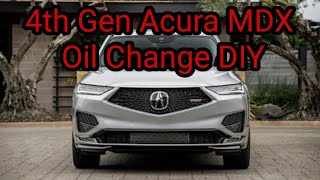 2022 Acura MDX Type S  Oil Change DIY  Works for All 4th Gen MDXs [upl. by Tolliver164]