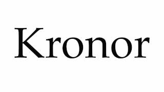 How to Pronounce Kronor [upl. by Anastasia]