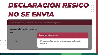 Problema al enviar Declaración mensual RESICO  SAT [upl. by Aisile]