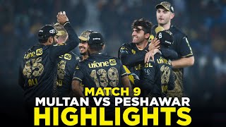 Full Highlights  Multan Sultans vs Peshawar Zalmi  Match 9  HBL PSL 9  M2A1A [upl. by Ariada]