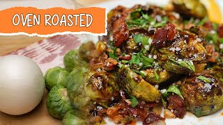 Brussels Sprouts Oven Roasted Recipe Easy How To [upl. by Etnovahs]