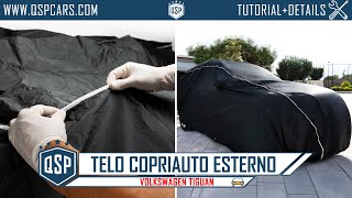 Video Tutorial Telo Copriauto da Esterno QSPCARS Elite Felpato con Antifurto  GARANZIA A VITA [upl. by Pieter39]