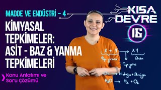 Örneklerle Kimyasal Tepkimeler Asit Baz ve Yanma Tepkimeleri  8 Sınıf Fen  Lightboard ile Ders [upl. by Eatnoj]