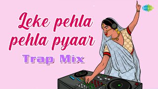 Leke Pehla Pehla Pyar Trap Mix  Farooq Got Audio  Shamshad Begum  Asha Bhosle  Mohammed Rafi [upl. by Nnahgaem994]