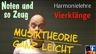 Harmonielehre Vierklänge leicht gemacht [upl. by Santoro]