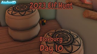 2023 BLOXBURG ELF HUNT DAY 10 LOCATION  ROBLOX [upl. by Claudette]