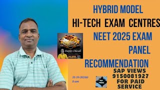 HYBRID MODELHITECH EXAM CENTRESEXPECTED CHANGES IN NEET 2025 EXAM UPDATESPANEL RECOMENDATION [upl. by Aissat]