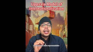 What is Uppsala Model of Internationalization   Uppsala Model Details in Hindi  Shubham Sir [upl. by Cindra355]