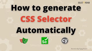 How to generate CSS Selector automatically  cssSelector in Cypress Selenium and Playwright [upl. by Ciredec]